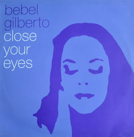 Bebel Gilberto : Close Your Eyes (12", Promo)