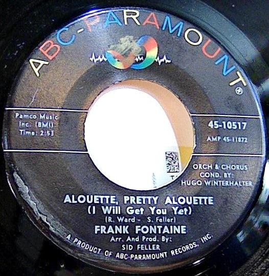 Frank Fontaine : R.S.V.P. / Alouette, Pretty Alouette (I Will Get You Yet) (7")
