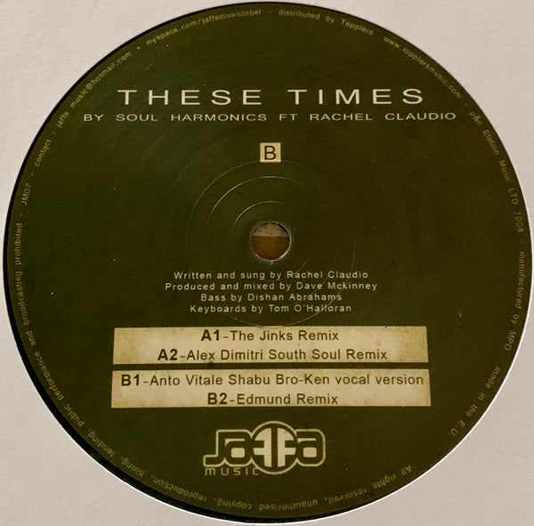 Soul Harmonics Ft Rachel Claudio : These Times (12")