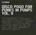 Various : Disco Pogo For Punks In Pumps Vol. 9 (CD, Comp)
