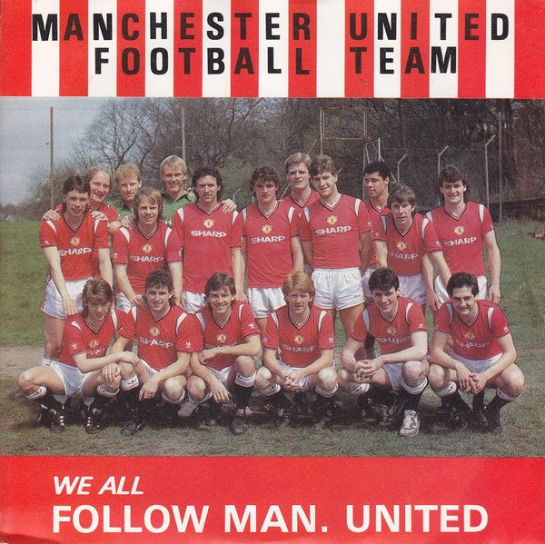 Manchester United Football Team : We All Follow Man. United (7", Single)