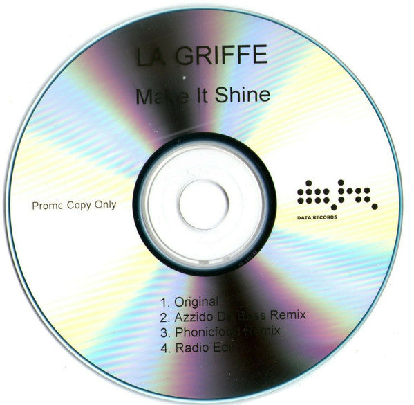 La Griffe : Make It Shine (CDr, Single, Promo)