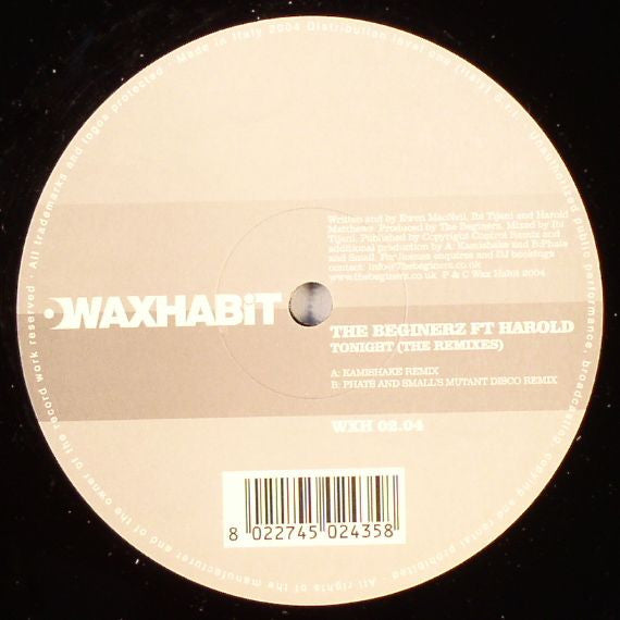 The Beginerz Ft Harold Matthews (2) : Tonight (The Remixes) (12")