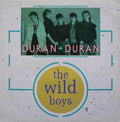 Duran Duran : The Wild Boys (12", Single, EMI)