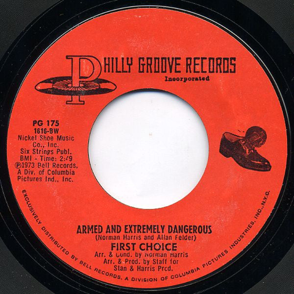 First Choice : Armed And Extremely Dangerous / Gonna Keep On Lovin' Him (7", Single)