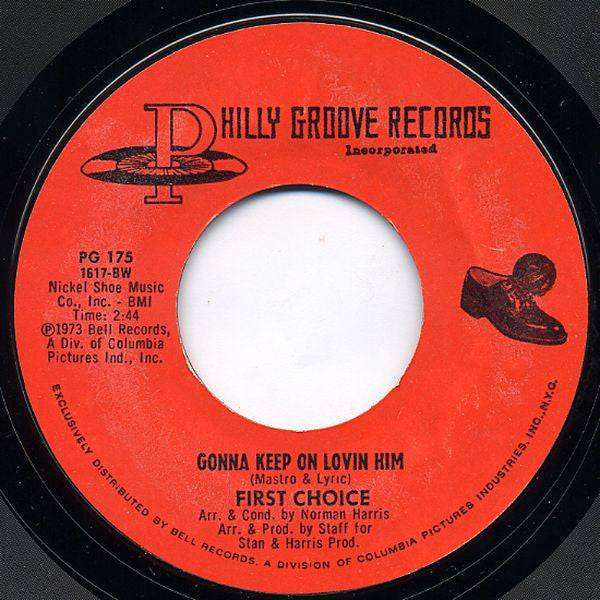 First Choice : Armed And Extremely Dangerous / Gonna Keep On Lovin' Him (7", Single)
