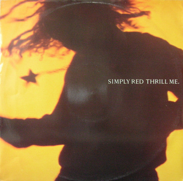 Simply Red : Thrill Me (12", Single)