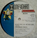 Frankie Paul : Want You To Be My Girl (12")