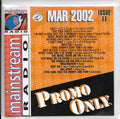 Various : Promo Only UK Mainstream Radio: Mar 2002 Issue II (CD, Comp, Promo, DJ )