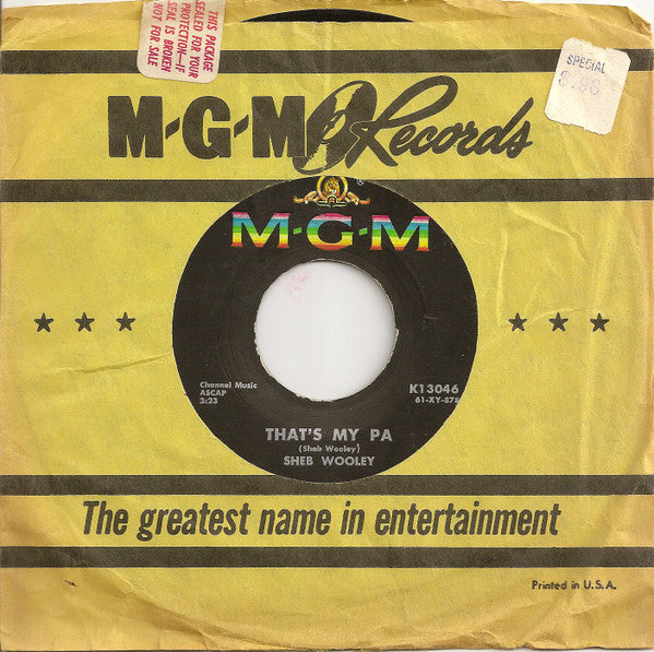 Sheb Wooley : That's My Pa / Meet Mr. Lonely (7", Single)