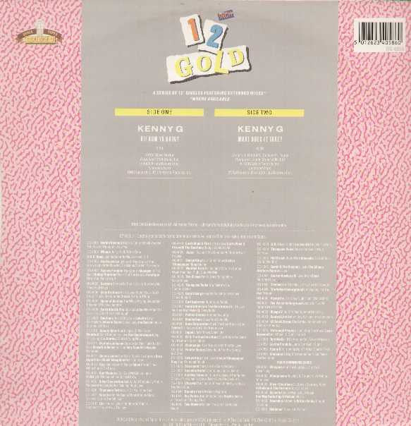 Kenny G (2) : Hi, How Ya Doin'? / What Does It Take? (12")