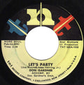 Don Gardner : Let's Party / There's Nothing I Want To Do (7", Single)