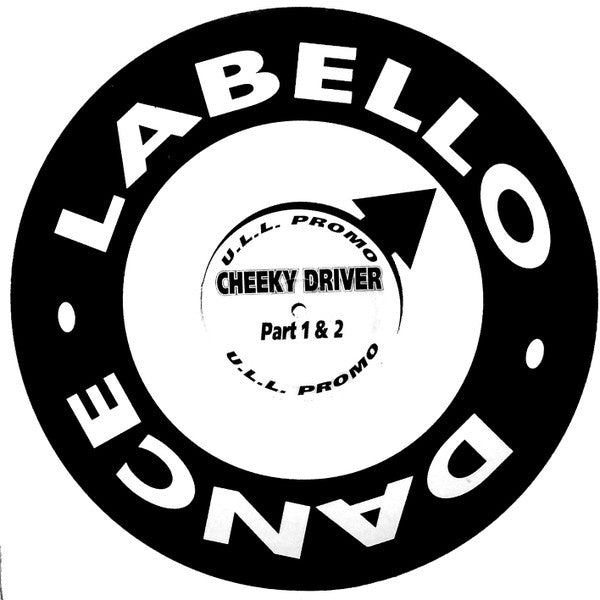 Cheeky Driver : Cheeky Driver Part 1 & 2 (12", Promo)