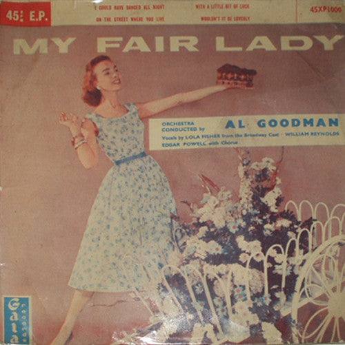 Al Goodman And His Orchestra : My Fair Lady (7", EP)