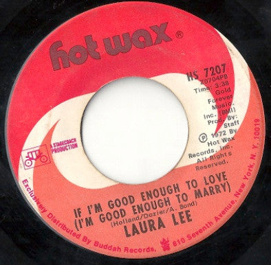 Laura Lee : If You Can Beat Me Rockin' (You Can Have My Chair) / If I'm Good Enough To Love (I'm Good Enough To Marry) (7", Single)