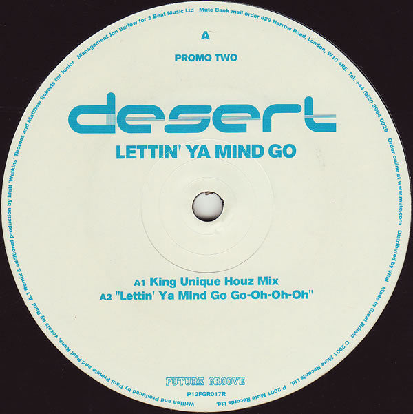 Desert : Lettin' Ya Mind Go (Promo Two) (12", Single, Promo)