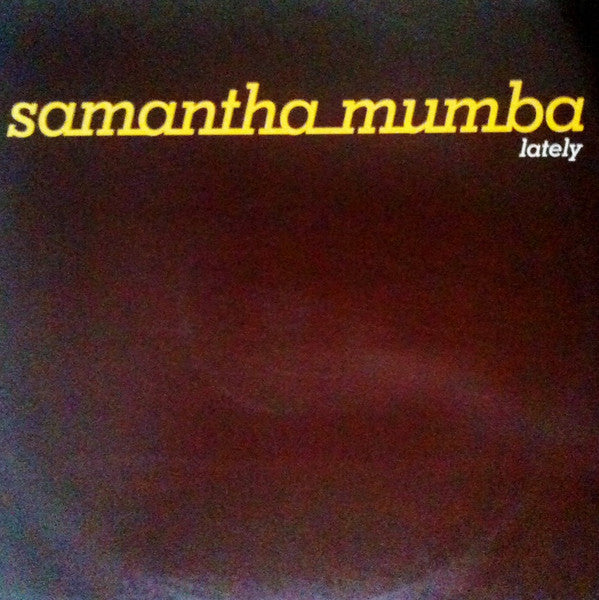 Samantha Mumba : Lately (2x12", Promo)