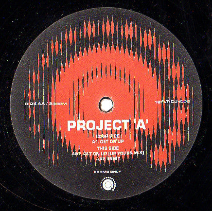 Project 'A' : Get On Up (12", Promo)