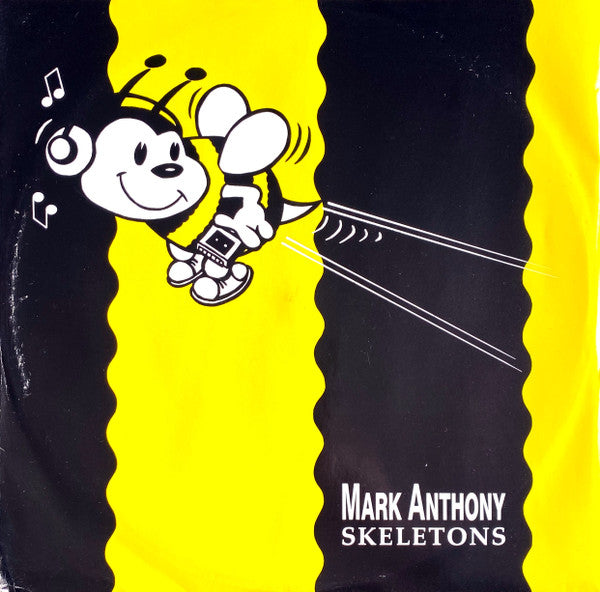 Mark Anthony : Skeletons (12")