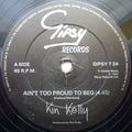 Kin Kelly : Ain't Too Proud To Beg / The High Dance (12")