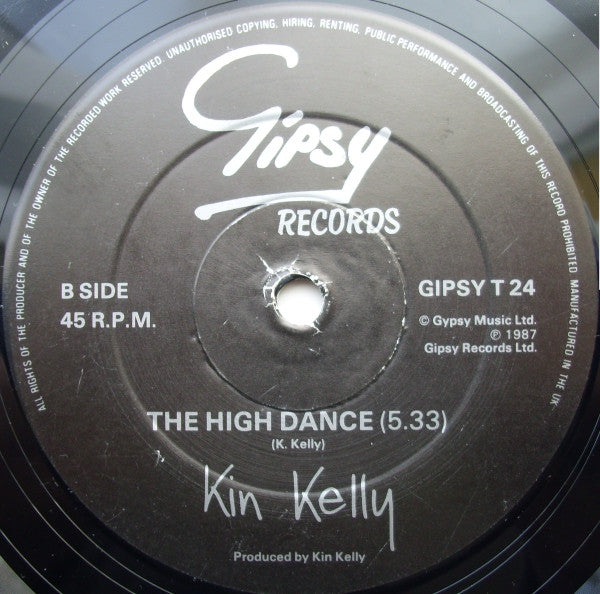 Kin Kelly : Ain't Too Proud To Beg / The High Dance (12")