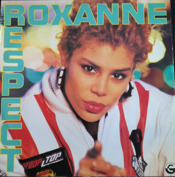 The Real Roxanne : Respect (12")