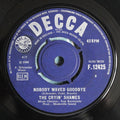 The Cryin' Shames : Nobody Waved Goodbye (7", Single)