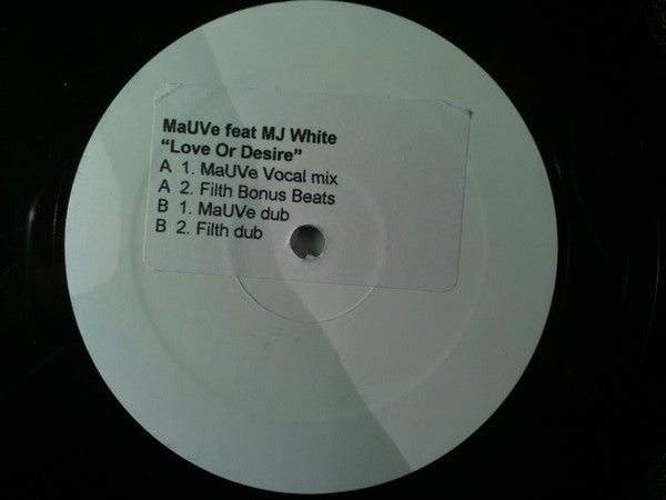 Mauve Feat MJ White : Love & Desire (12", Promo, W/Lbl)