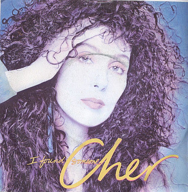 Cher : I Found Someone (7", Single, Pap)