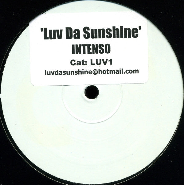 Intenso Project : Luv Da Sunshine (12", S/Sided, W/Lbl)