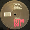 Slater Hogan & John Larner : Caught Out (12")