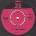 Sandie Shaw : You've Not Changed (7", Single)