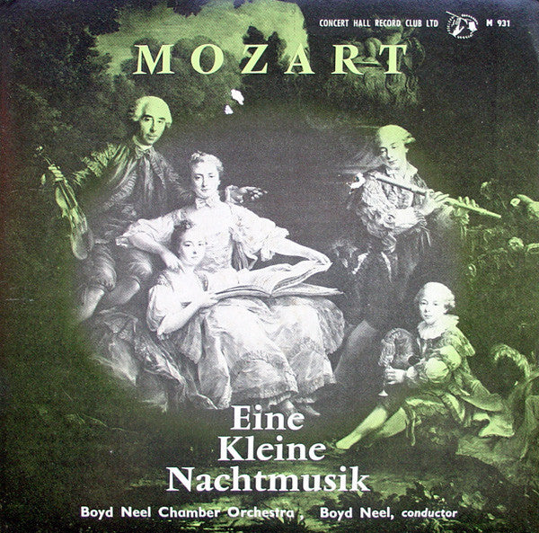 Wolfgang Amadeus Mozart - Boyd Neel, The Boyd Neel Chamber Orchestra : Eine Kleine Nachtmusik (7", Mono)