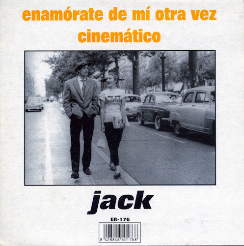 Jack : Enamórate De Mí Otra Vez / Cinemático (7", whi)