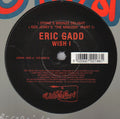 Eric Gadd : Wish I (12")