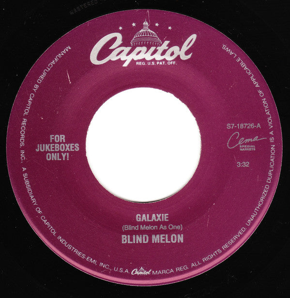 Blind Melon : Galaxie (7", Jukebox)