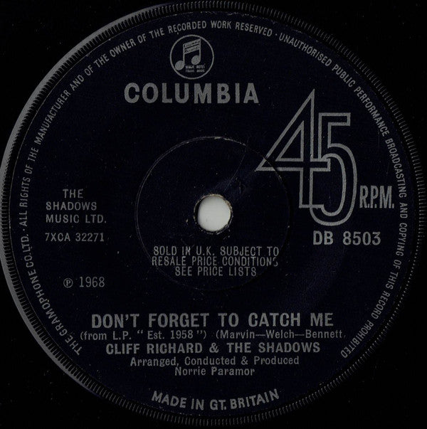 Cliff Richard & The Shadows / Cliff Richard : Don't Forget To Catch Me / What's More (I Don't Need Her) (7", Single)
