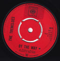 The Tremeloes : By The Way (7", Single)
