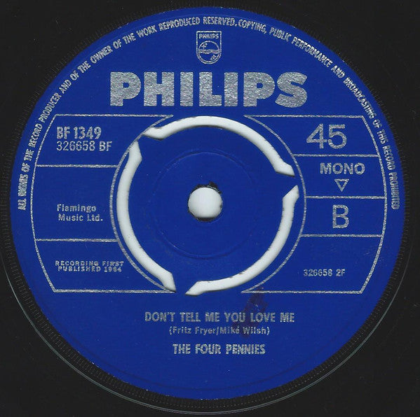 The Four Pennies : I Found Out The Hard Way (7", Mono, 3 P)