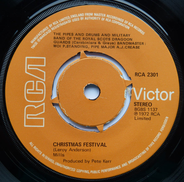 The Pipes And Drums Of The Royal Scots Dragoon Guards (Carabiniers And Greys) And The Military Band Of The Royal Scots Dragoon Guards (Carabiniers And Greys) : Little Drummer Boy (7", Single)