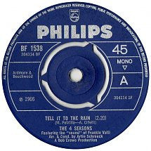 The Four Seasons : Tell It To The Rain (7", Single, 3-p)