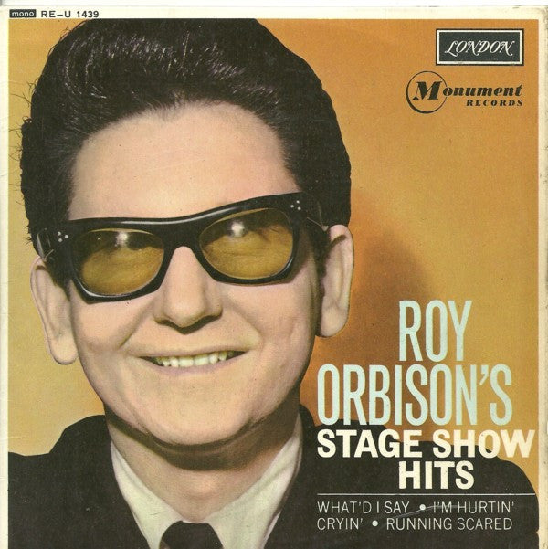 Roy Orbison : Stage Show Hits (7", EP, Mono)