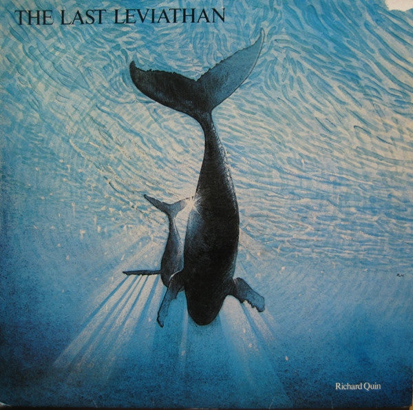 Richard Quin : The Last Leviathan (12")