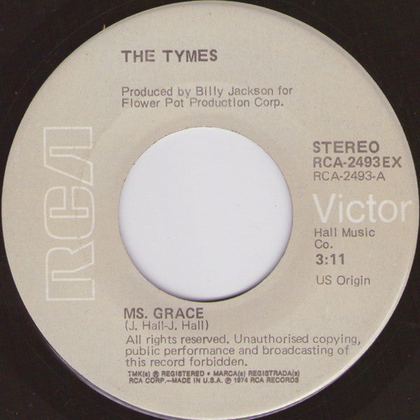 The Tymes : Ms. Grace / The Crutch (7", Single)
