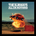 The Subways : All Or Nothing (CD, Album)