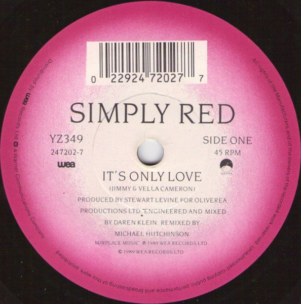 Simply Red : It's Only Love (7", Single)