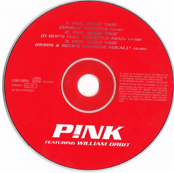 P!NK Featuring William Orbit : Feel Good Time (CD, Single)