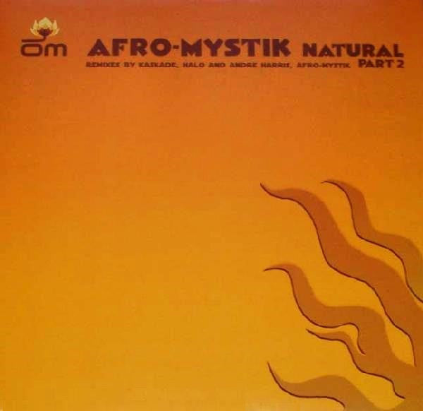 Afro-Mystik : Natural (Part 2) (12")