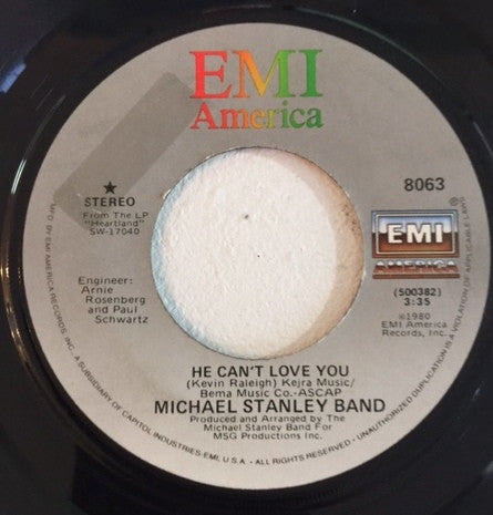 Michael Stanley Band : He Can't Love You / Carolyn (7", Jac)