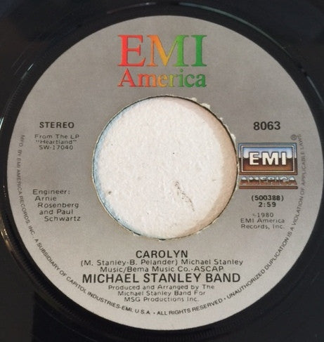 Michael Stanley Band : He Can't Love You / Carolyn (7", Jac)